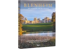 Blenheim: 300 Years of Life in a Palace