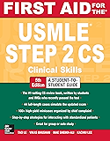 First Aid for the USMLE Step 2 CS, Fifth Edition (First Aid USMLE)