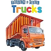Trucks - Touch and Feel Board Book - Sensory Board Book (Touch & Feel Sensory Board Books for Baby & Toddler Time)