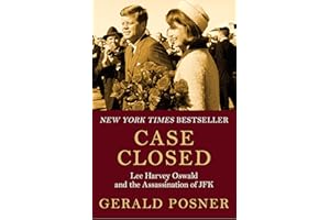 Case Closed: Lee Harvey Oswald and the Assassination of JFK