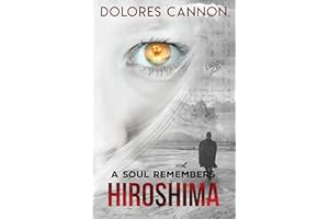 A Soul Remembers Hiroshima