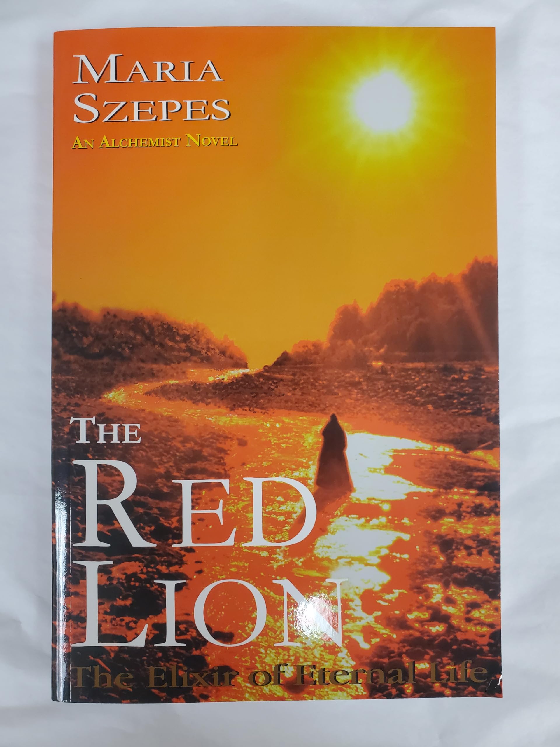 The Red Lion: The Elixir of Eternal Life