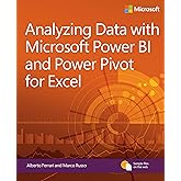 Analyzing Data with Power BI and Power Pivot for Excel (Business Skills)