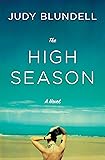 The High Season: A Novel
