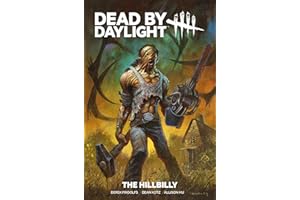 Dead By Daylight: The Hillbilly