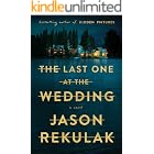 The Last One at the Wedding: A Novel