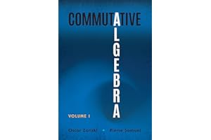 Commutative Algebra: Volume I