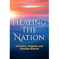 Healing the Nation: Literature, Progress, and Christian Science (Religion in North America) book cover