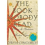 The Book Nobody Read: Chasing the Revolutions of Nicolaus Copernicus