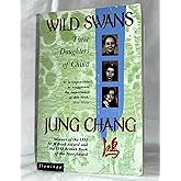 Wild Swans: Three Daughters of China