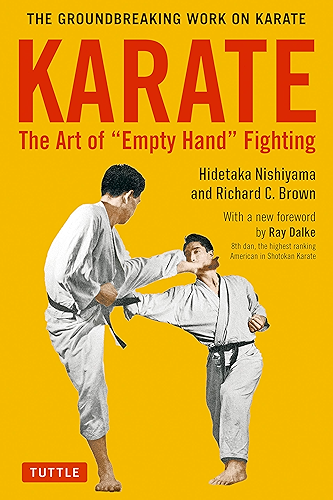 Download Karate: The Art of Empty Hand Fighting: The Groundbreaking Work on Karate (English Edition) PDF