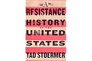 A Resistance History of the United States
