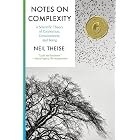 Notes on Complexity: A Scientific Theory of Connection, Consciousness, and Being