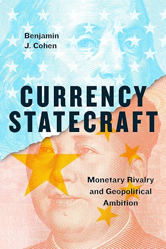 Download Currency Statecraft: Monetary Rivalry and Geopolitical Ambition PDF