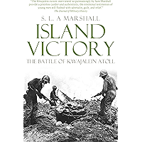 Island Victory: The Battle of Kwajalein Atoll book cover