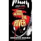 Those Across the River