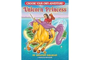 Unicorn Princess (Choose Your Own Adventure Jr.)