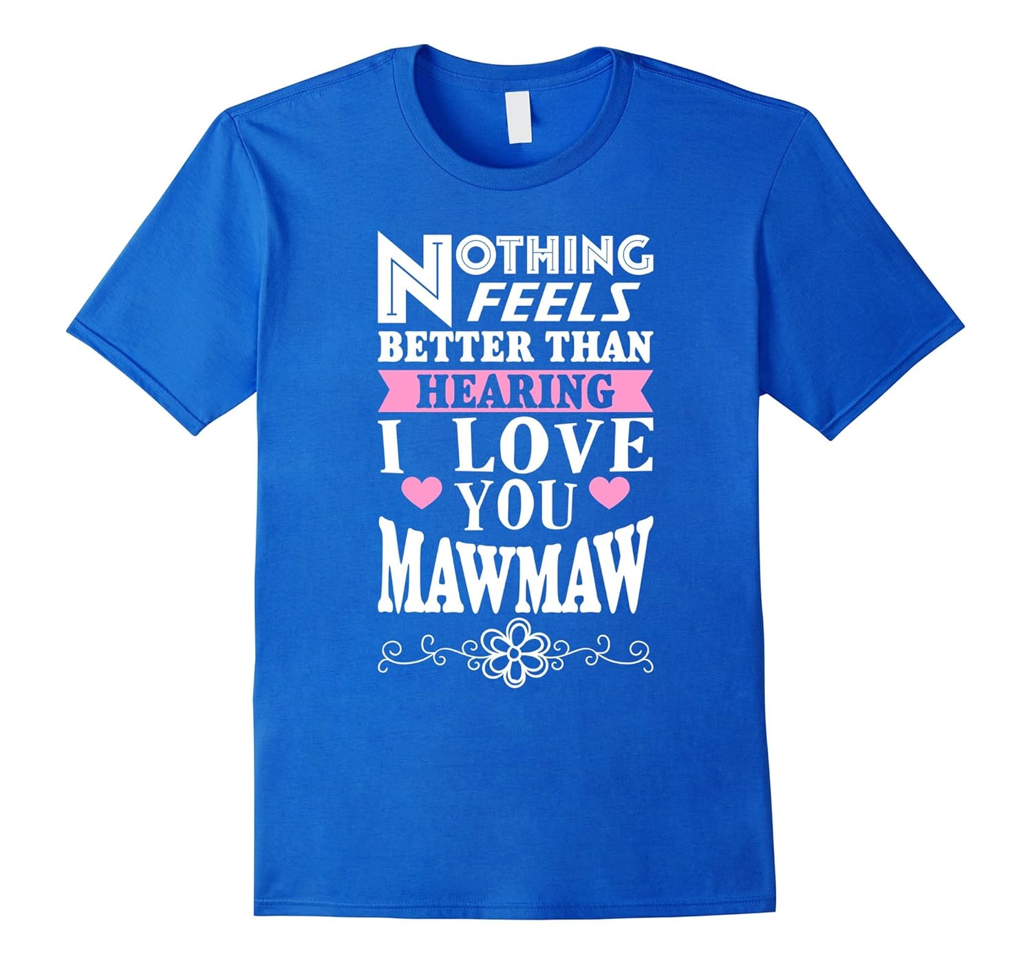 maw maw t shirts