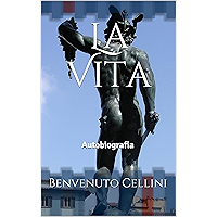 La Vita: Autobiografia (Italian Edition) book cover La Vita: Autobiografia (Italian Edition) book cover