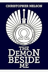 The Demon Beside Me Kindle Edition