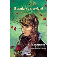 Il sentiero dei profumi (Italian Edition) book cover