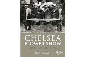 Royal Horticultural Society Chelsea Flower Show: A Centenary Celebration