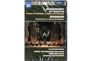 Mussorgsky/Stokowski: Pictures at an Exhibition; A Night on Bare Mountain & Serebrier: Symphony No. 3 'Symphonie Mystique'