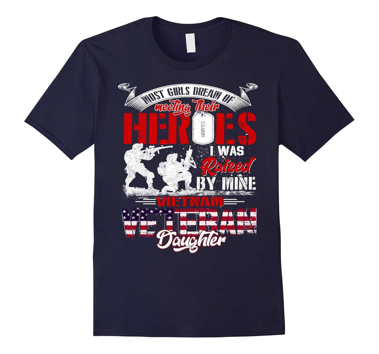 Proud Vietnam Veteran Daughter Shirt I Was Raised By My Hero-ANZ