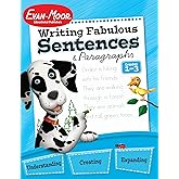 Evan-Moor Writing Fabulous Sentences and Paragraphs, Grades 1-3, Sentence-Writing Workbook for Kids, Writing Paragraphs, Topic Sentences, Writing Worksheets, Writing Prompts
