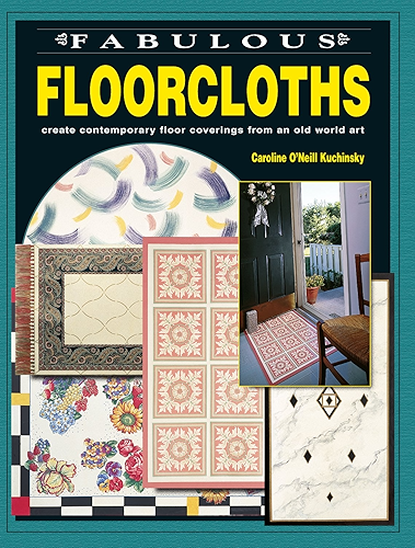 Download Fabulous Floorcloths: Create Contemporary Floor Coverings from an Old World Art (English Edition) PDF