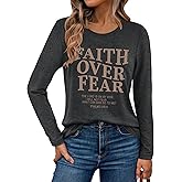 Christian Shirts for Women: Faith Over Fear T Shirt Religious Graphic Tee Bibel Verse Long Sleeve Tops