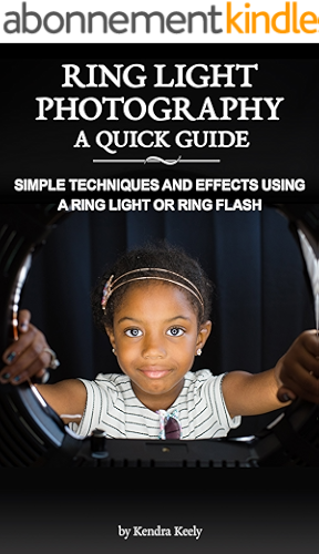 Download Ring Light Photography  – A Quick Guide: Simple Techniques and Effects using a Ring Light or Ring Flash (English Edition) PDF