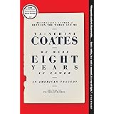 We Were Eight Years in Power: An American Tragedy