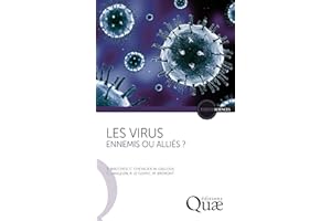 Les virus: Ennemis ou alliés ? (Enjeux sciences) (French Edition)
