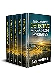 THE COMPLETE DETECTIVE MIKE CROFT MYSTERIES five