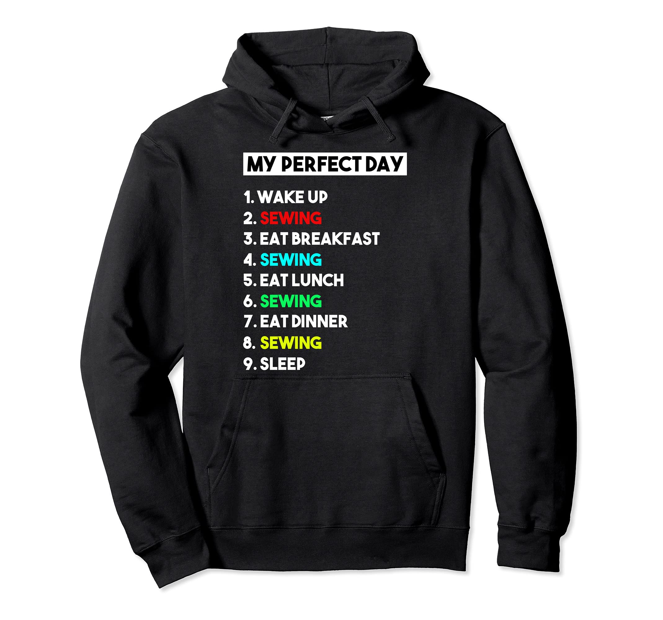 My Perfect Day Sewing for Sewer Pullover Hoodie