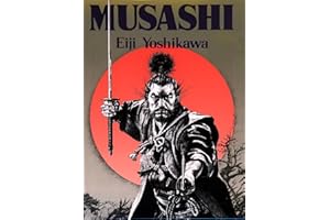 Musashi: An Epic Novel of the Samurai Era