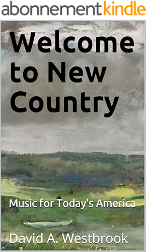 Download Welcome to New Country: Music for Today's America (English Edition) PDF