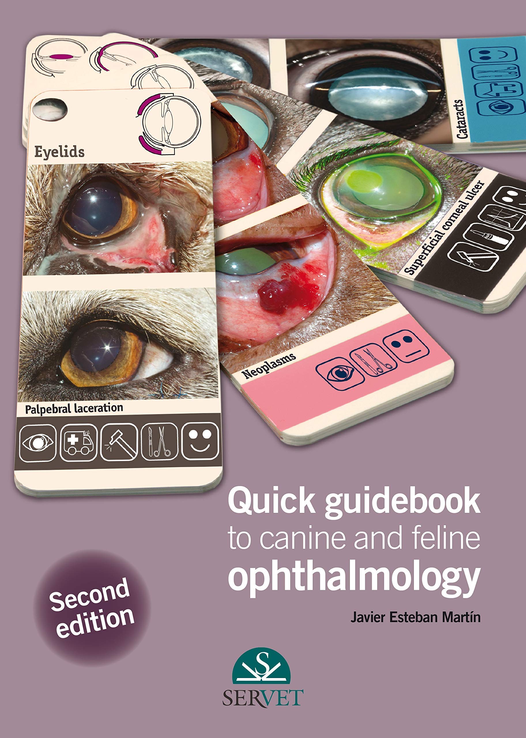 Quick guidebook to canine and feline ophthalmology – 2nd edition