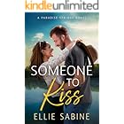 Someone to Kiss (Paradise Springs Book 3)