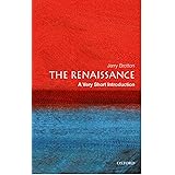 The Renaissance: A Very Short Introduction