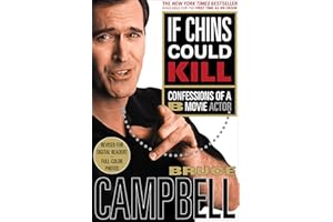 If Chins Could Kill: Confessions of a B Movie Actor