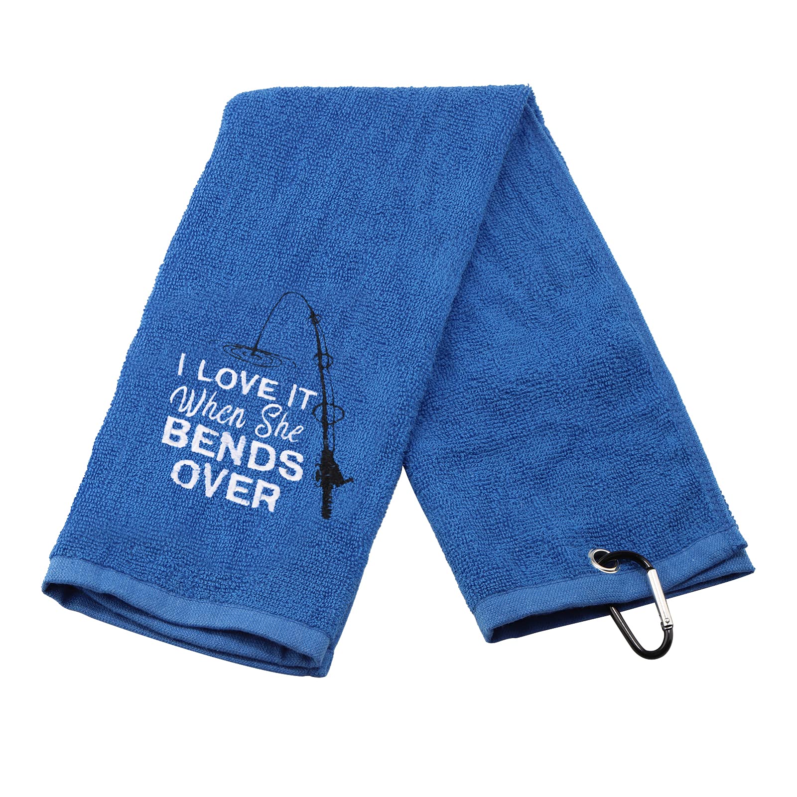 Fishing Towel Fisherman Gift I Love It When She Bends Over Embroidered Towel with Clip (When She Bends Over Towel)