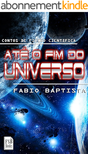 Download Até o Fim do Universo (Portuguese Edition) PDF