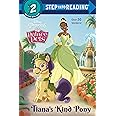 Tiana's Kind Pony (Disney Princess: Palace Pets) (Step into Reading)