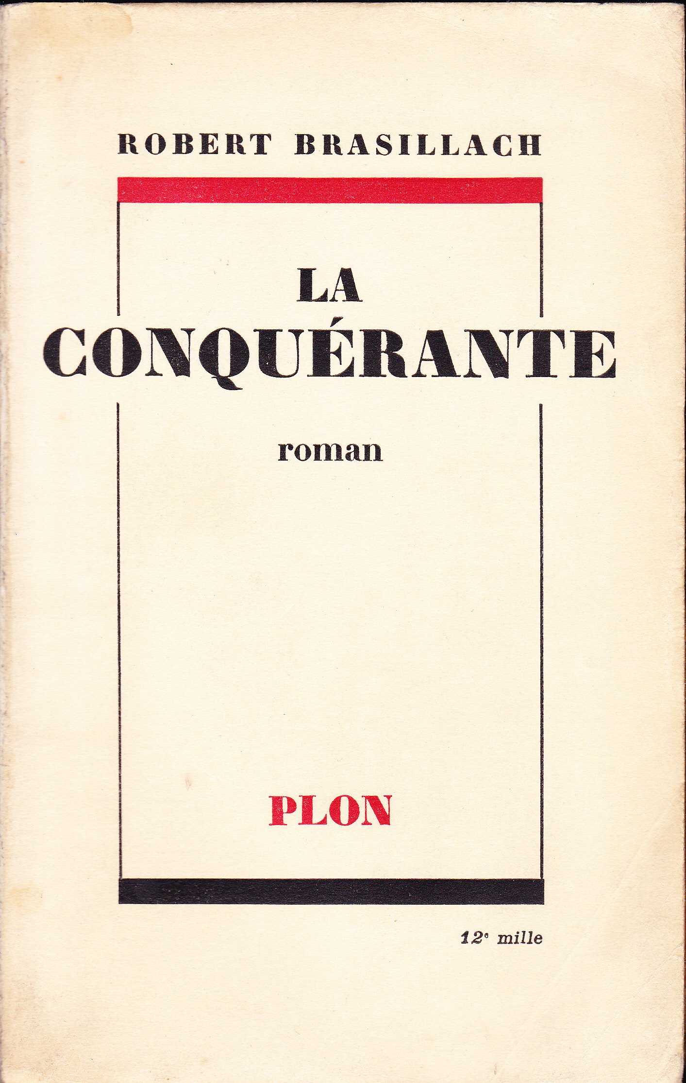 La Conquerante Robert Brasillach Livres Amazon Fr