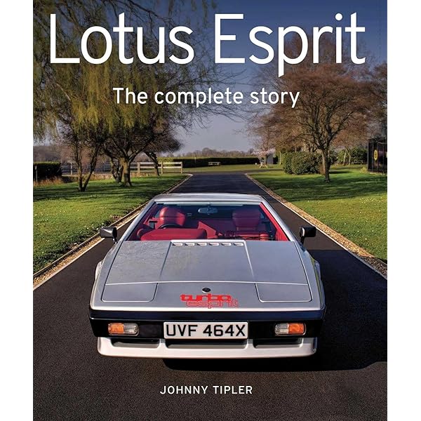 Lotus Elise and Exige 1995-2020: The Complete Story: Tipler, John