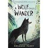 A Wolf Called Wander (A Voice of the Wilderness Novel)