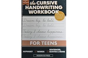 The Cursive Handwriting Workbook for Teens: Learn the Art of Penmanship in this Cursive Writing Practice book with Motivational Quotes and Activities ... Teenagers | Spiraled by Spiraling Freedom®