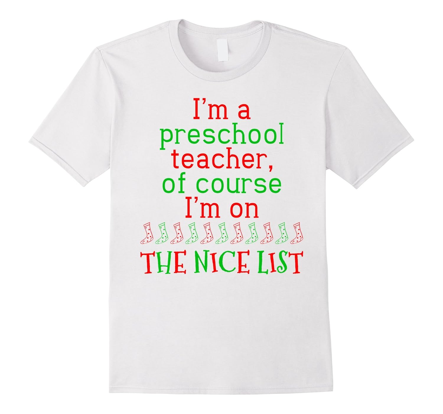 Preschool Teacher Christmas Gift T-Shirt Santa's Nice List-ANZ